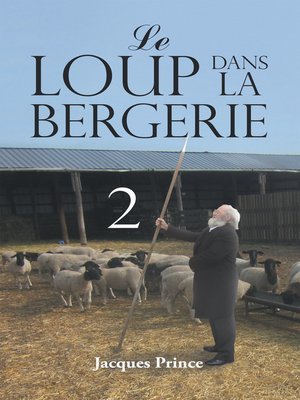cover image of Le Loup Dans La Bergerie 2